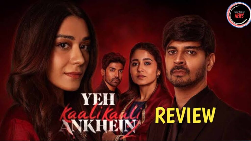 yeh kaali kaali ankhein season 2 filmyzilla
